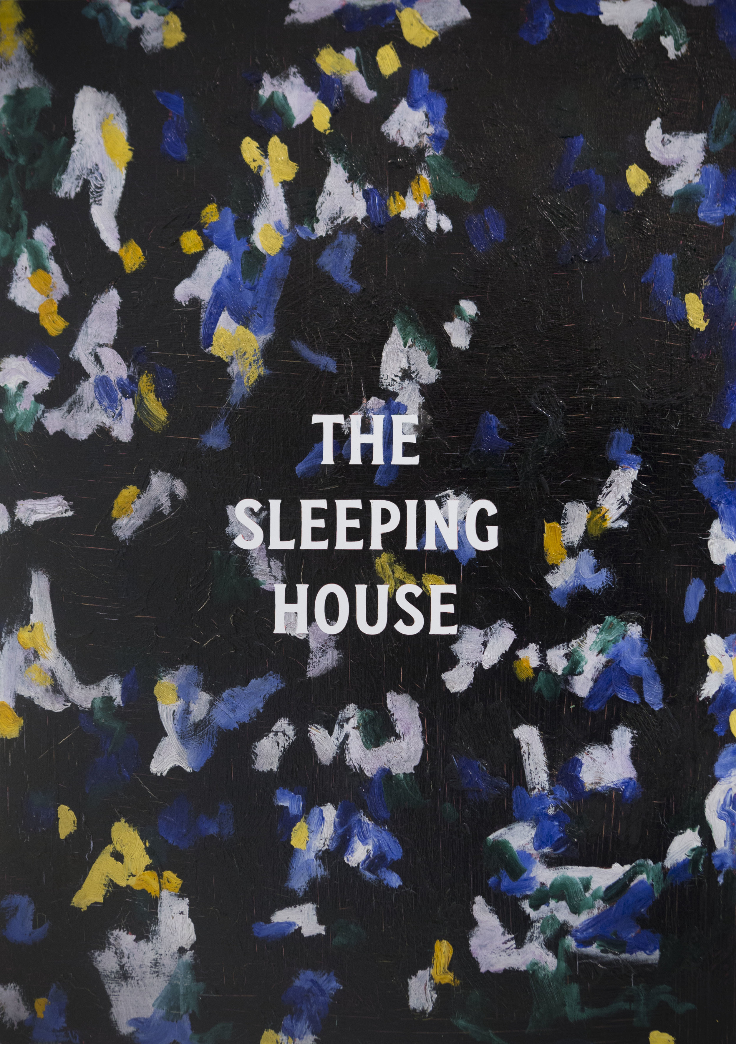 The Sleeping House, 2019, oil on board