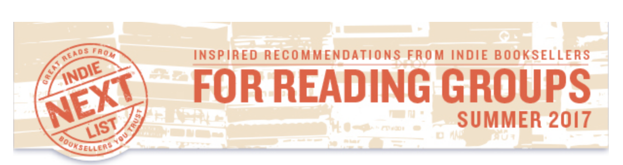 INDIE NEXT picks COOKING FOR PICASSO for the Reading Groups List Summer 2017