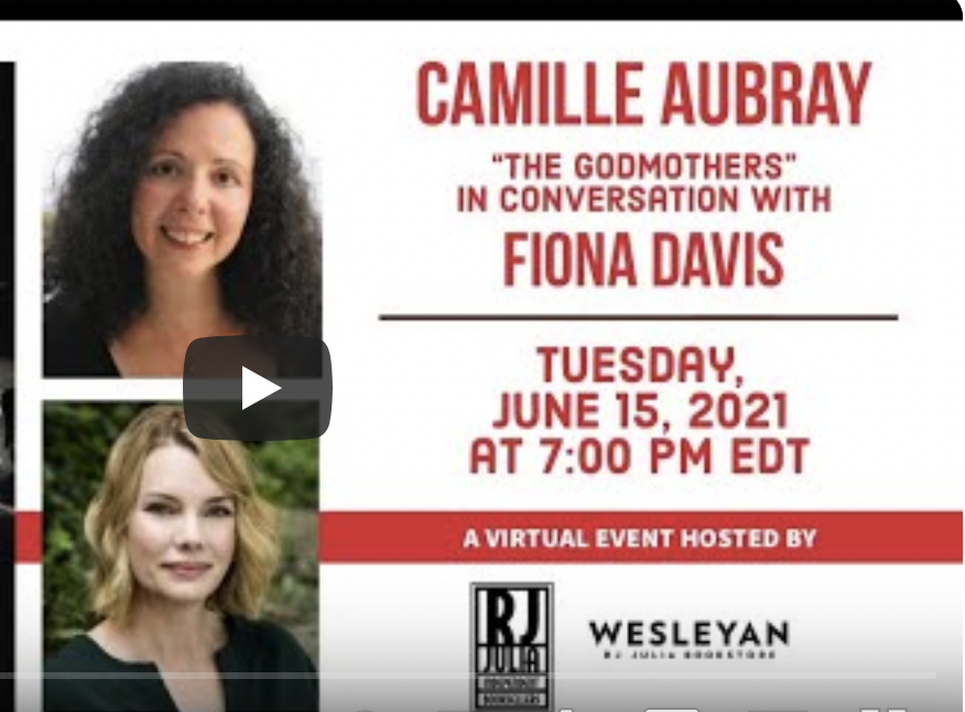 Camille Aubray in conversation with Fiona Davis at RJ Julia to launch THE GODMOTHERS