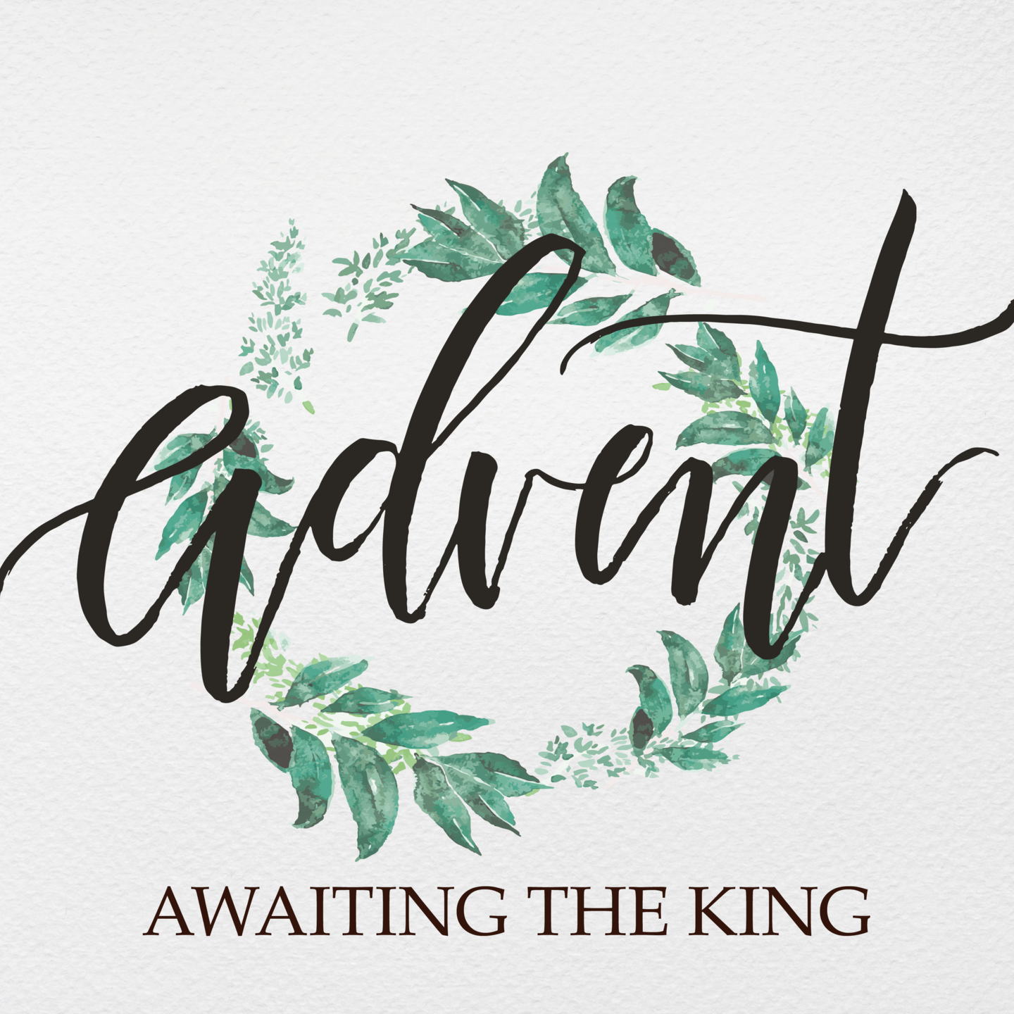 Advent: Awaiting the King