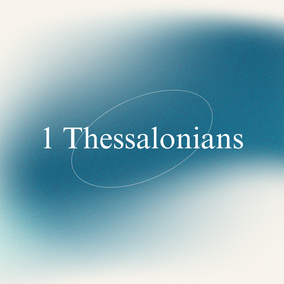 1 Thessalonians 1:1-10