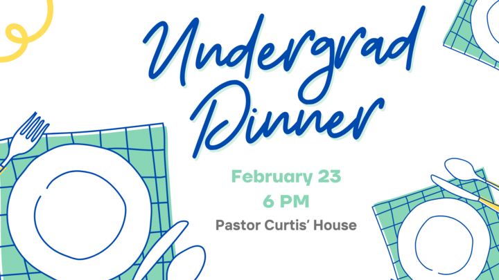 Undergrad Dinner
