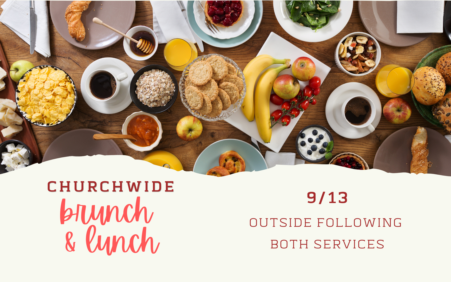 Churchwide Brunch and Lunch