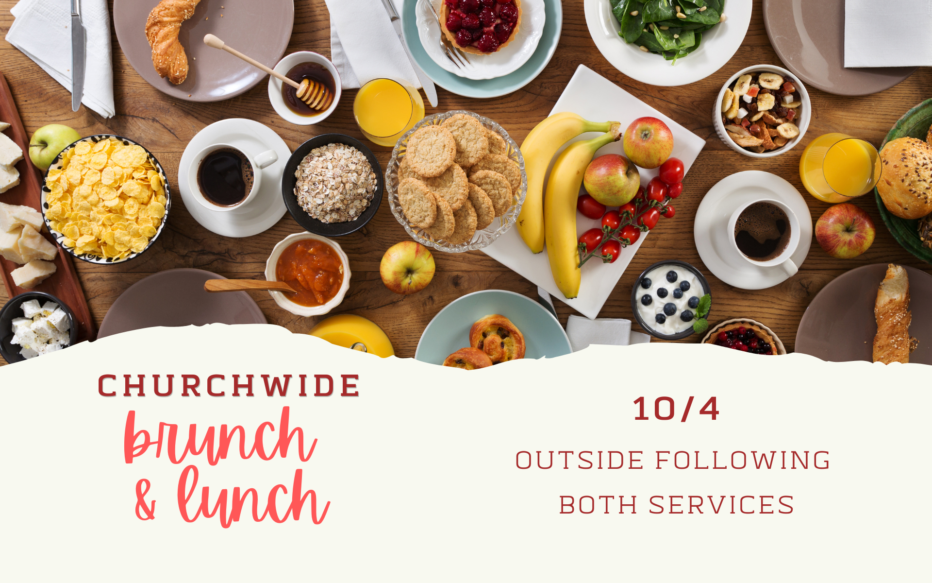 Churchwide Brunch & Lunch