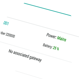 DEVICE HEALTH A clear view of battery life and signal strength for the Gateway and Pendant allows carers to keep track of both devices at a glance.