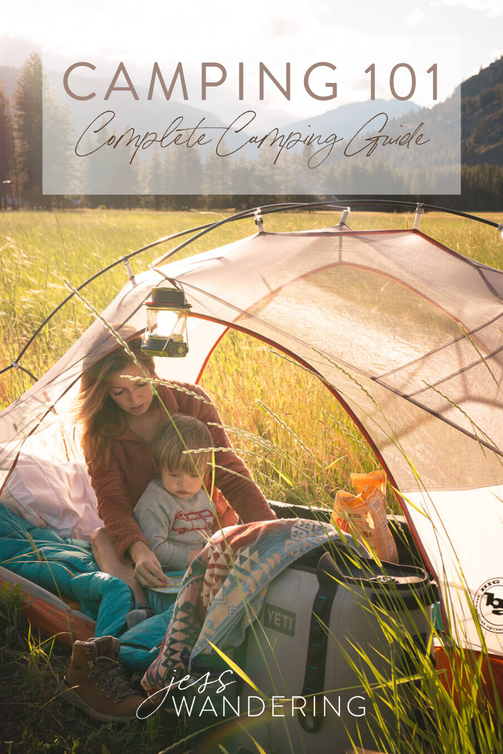 The Ultimate Beginner S Guide To Camping Jess Wandering