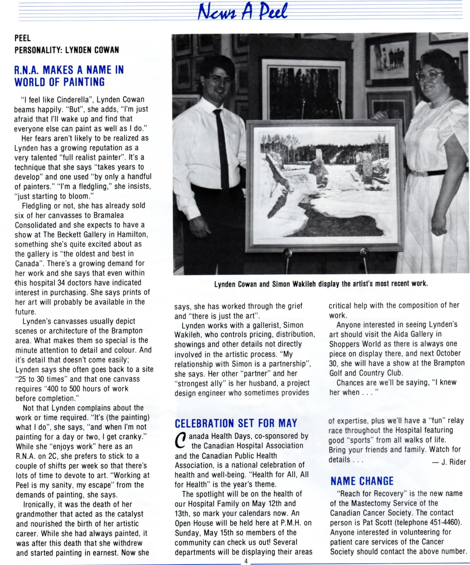 Published in the Peel Memorial Hospital publication, "News A Peel", April 1988.