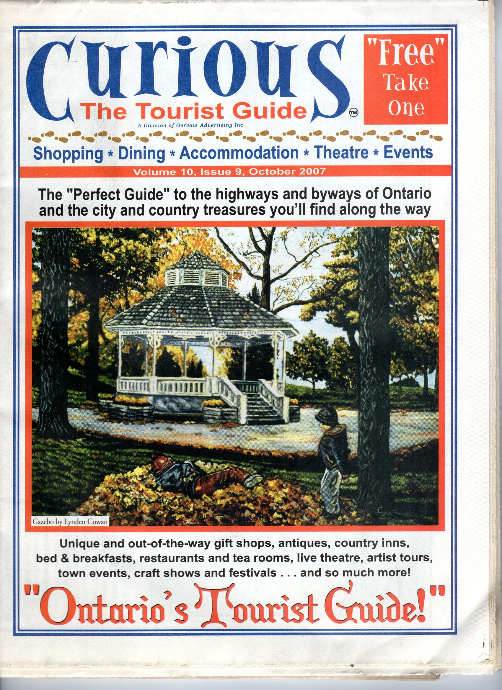 Published on the front cover of Curious, The Tourist Guide, October 2007.