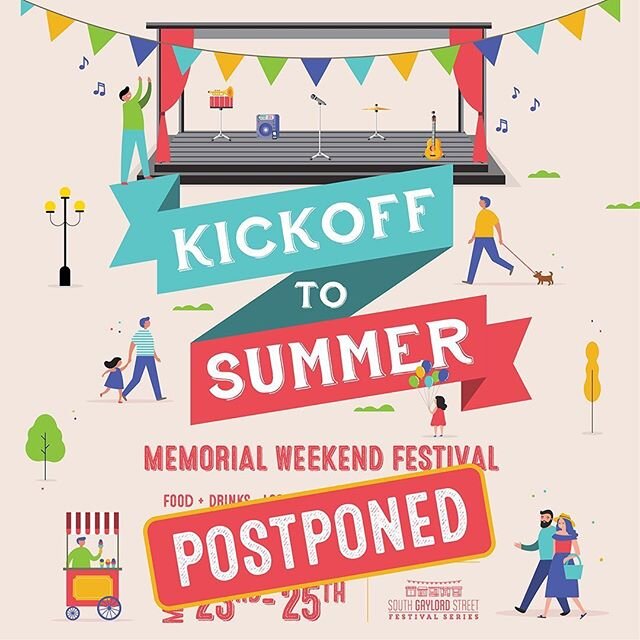 Hi All! Just a reminder that the annual Kickoff to Summer festival has been postponed. We are awaiting guidance from the city and state regarding possible new dates. We&rsquo;ll miss seeing everyone this weekend and we hope you are all staying safe a