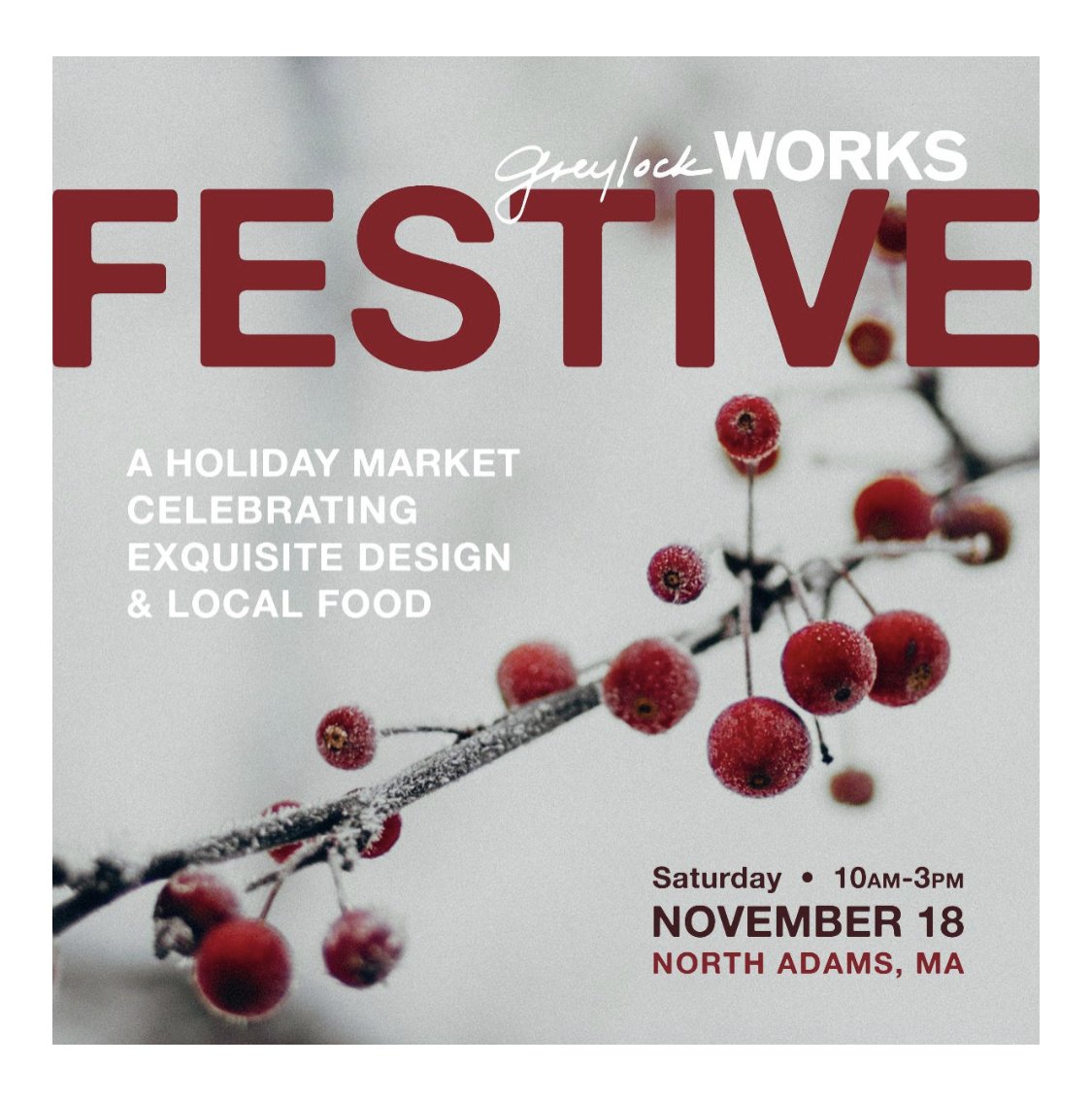 Festive Holiday Market @ Greylock WORKS