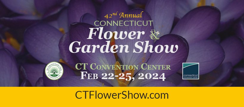 CT Flower & Garden Show 2024