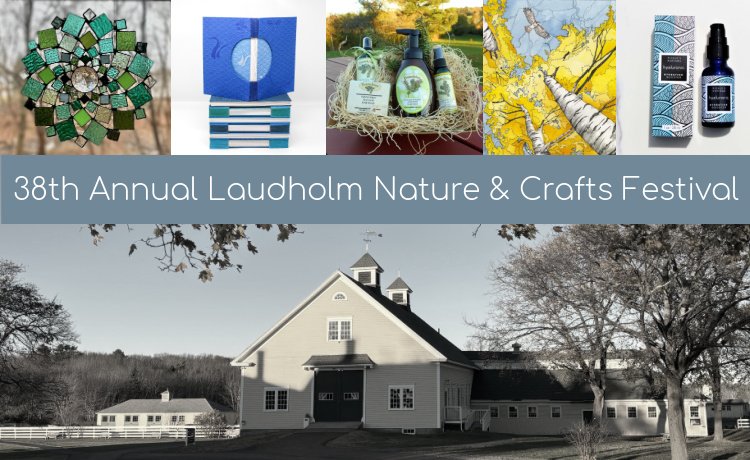 38th Annual Laudholm Nature Crafts Festival