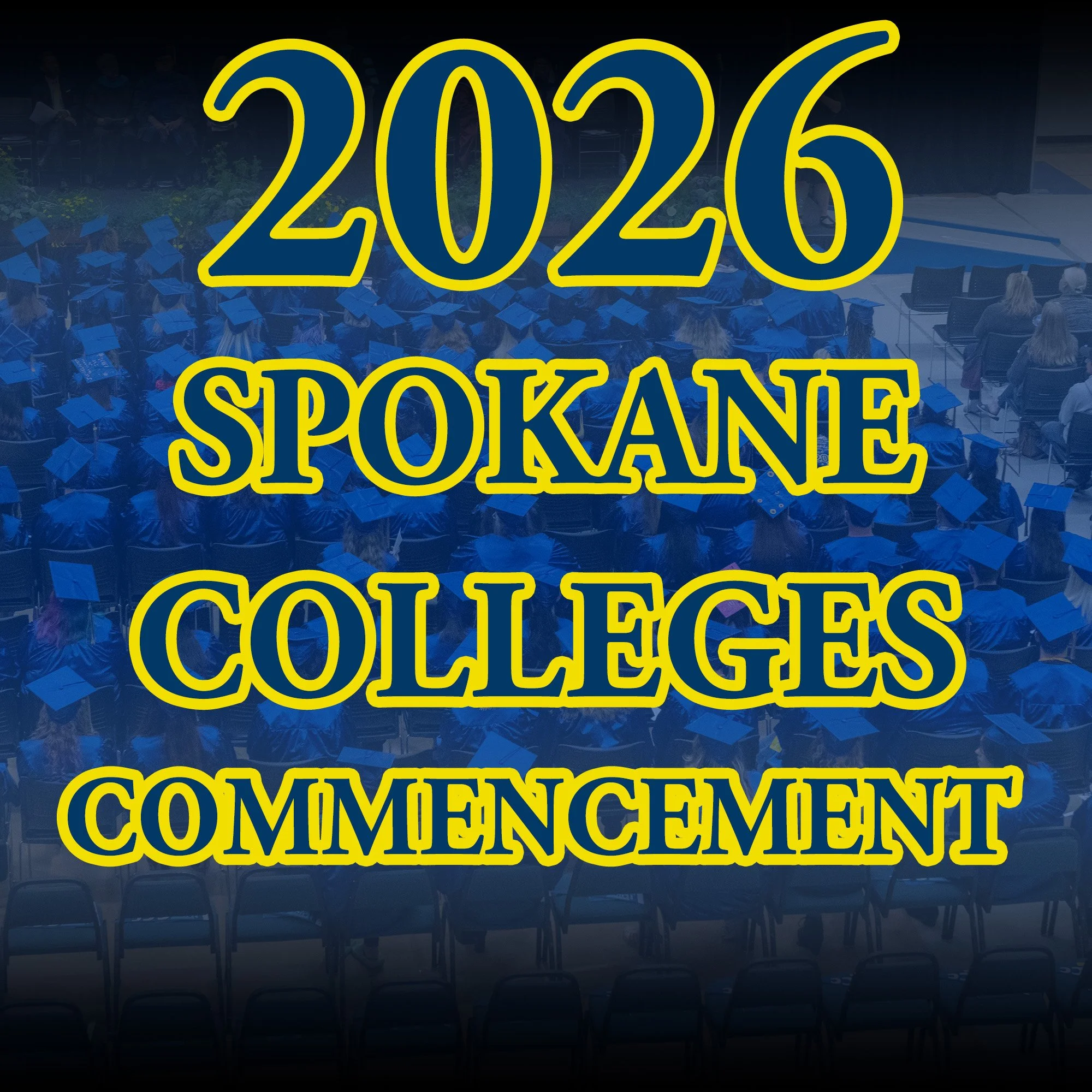 2026_NEW_SQUARESPACE_Spokane_Colleges_Commencement.jpg