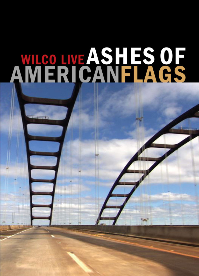 Wilco "Ashes Of American Flags" DVD 2009 
