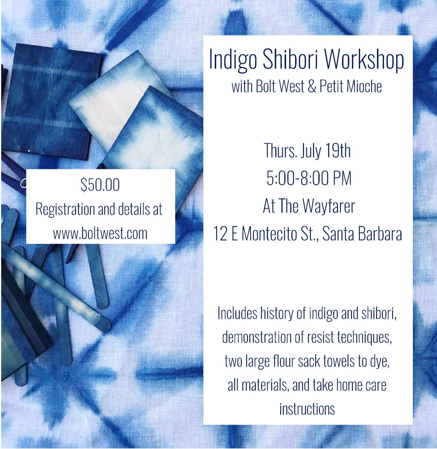 INDIGO SHIBORI WORKSHOP AT THE WAYFARER