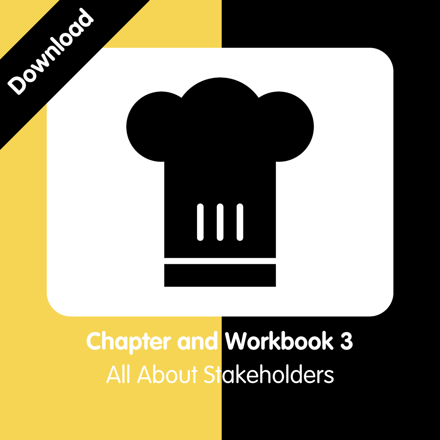 Chapter 3 + Workbook 3 - All About Stakeholders£5.00