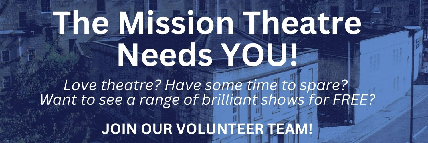 Get Involved — The Mission Theatre