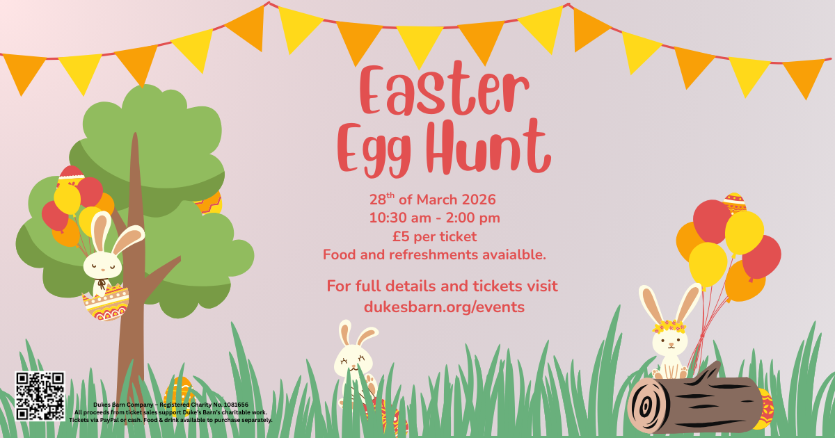 GET READY FOR AN EASTER ADVENTURE AT DUKES BARN.