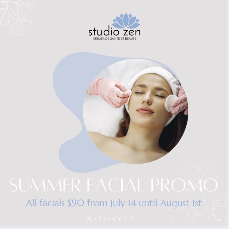 #Summer facial #promo all facials $90 from July 13th until August 1st . 
Book your appointment online, DM give us a call 📱 #montrealpromo #promomtl #mtlpromo #mtlbeauty #mtlbeautyblogger #studiozenmtl @studiozenmontreal