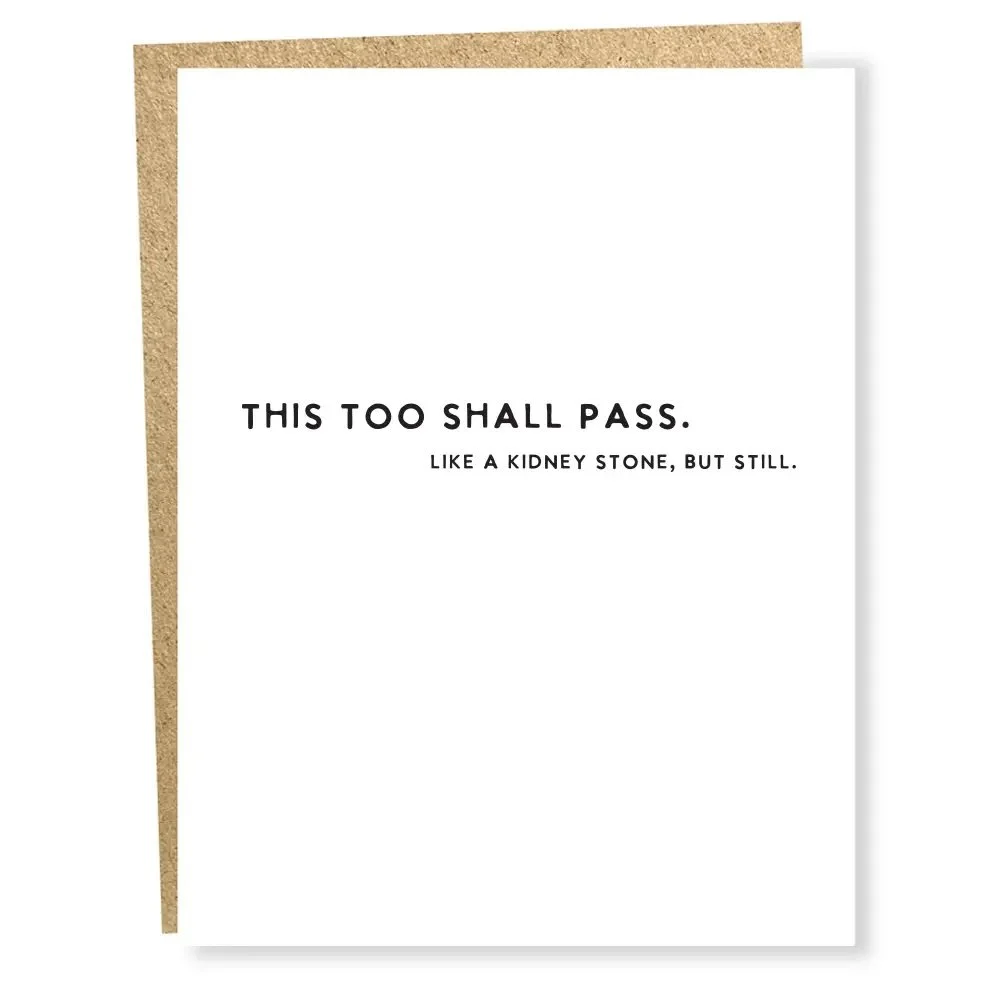 This Too Shall Pass Like Card