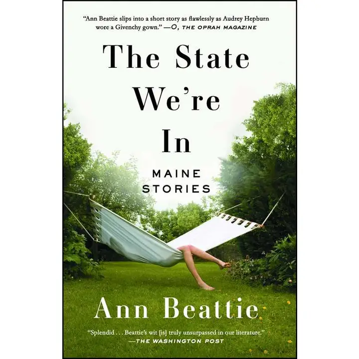 State We're in By Ann Beattie