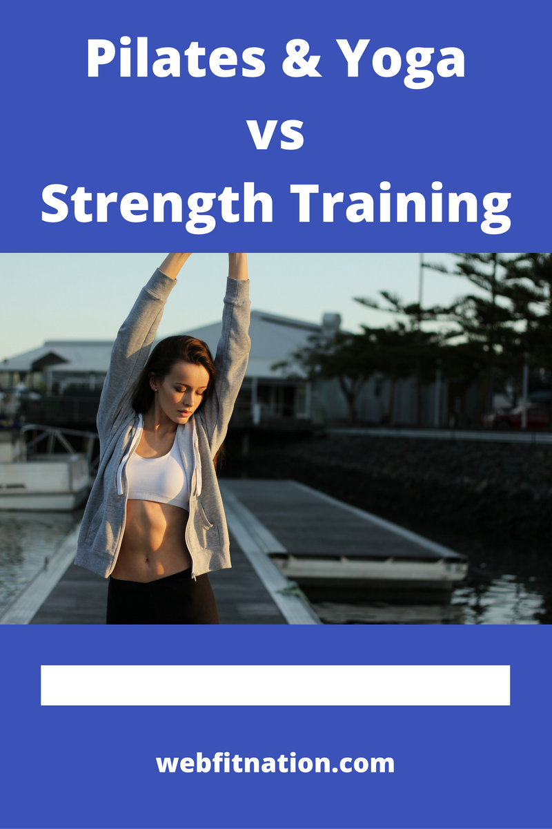 Pilates vs Strength Training