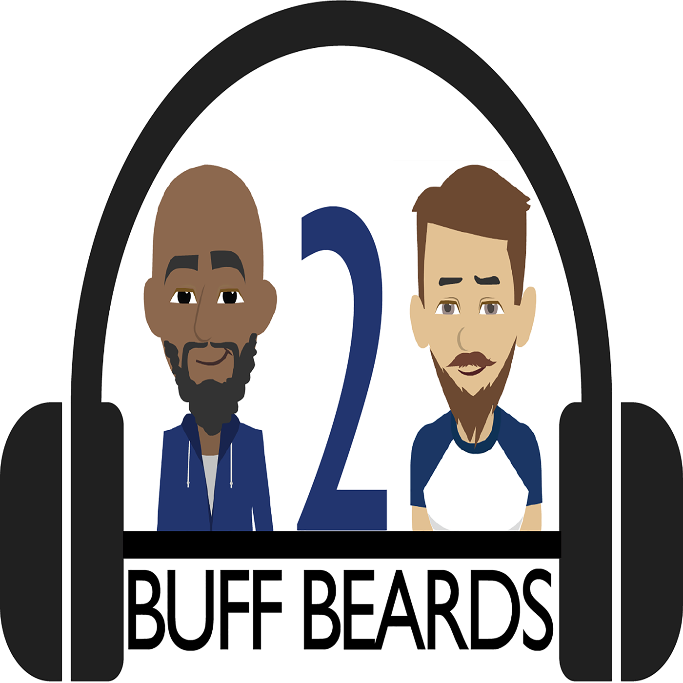 2 Buff Beards Podcast