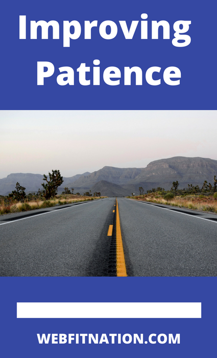Improving Patience