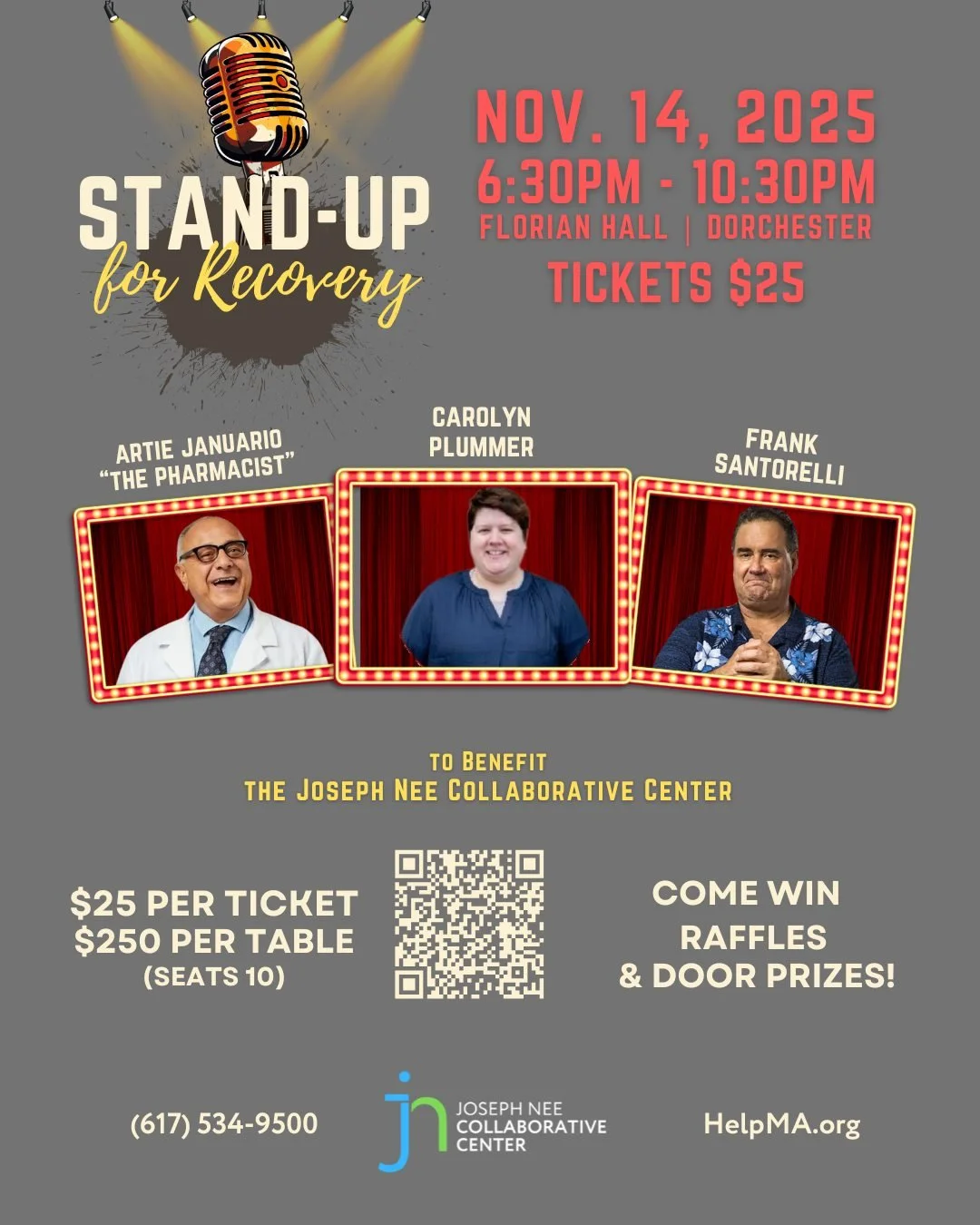 🌟 Get ready to laugh for a cause! Join us tomorrow night at Florian Hall for the Stand-Up for Recovery Comedy Night benefiting the Joseph Nee Collaborative Center.
 🎤 Enjoy performances from legendary comedians @artiejanuario &ldquo;The Pharmacist,