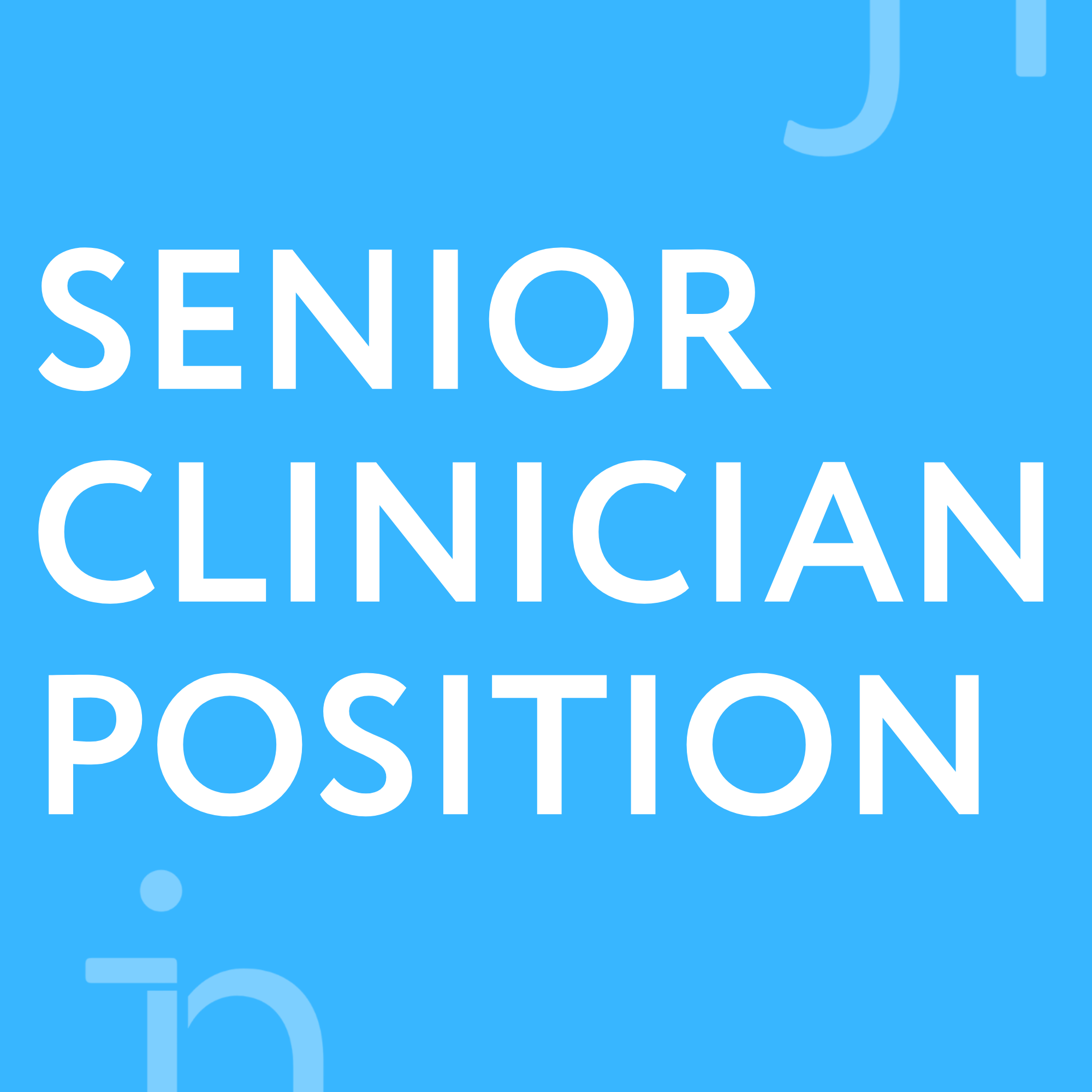 Senior Clinician Position