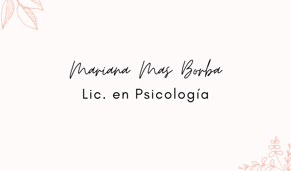 Lic. Psicología Mariana Mas Borba