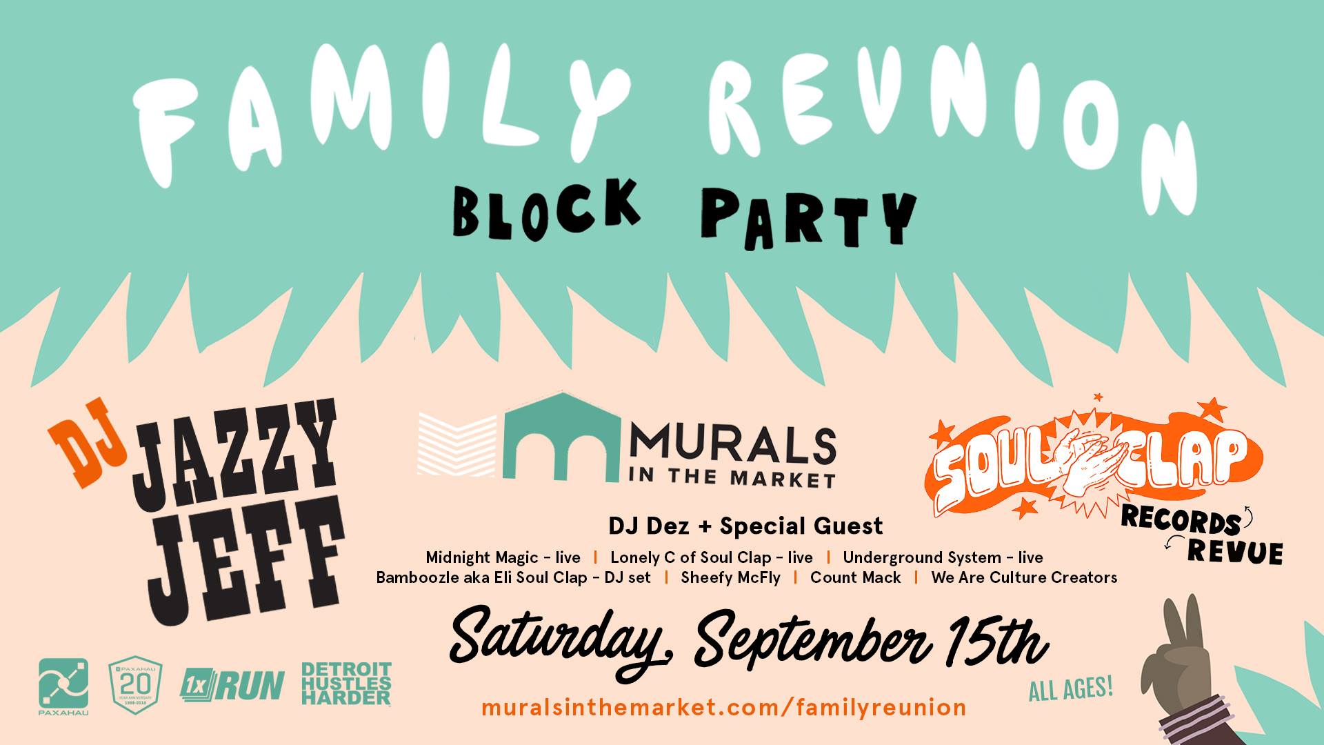 SEP 15th - Family Reunion Block Party*