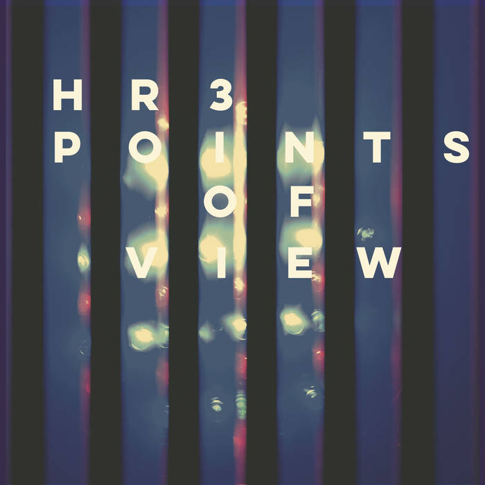 HR3 - Points of View