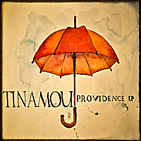 Tinamou - Providence EP