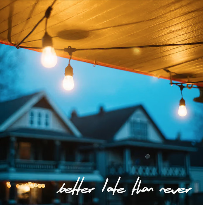 Adam Reifsnyder - Better Late than Never
