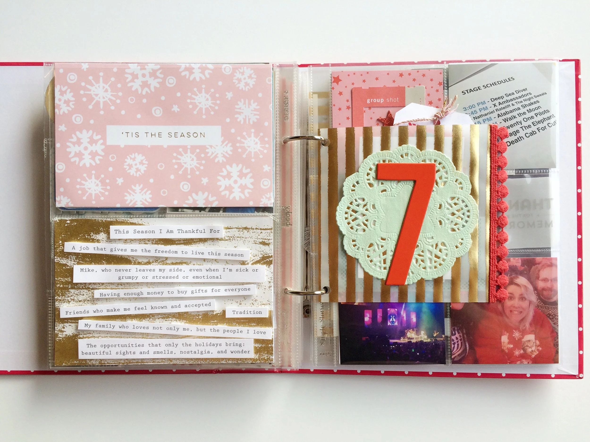 Day 7 is one of my favorite layouts, and ironically, one of the easiest. I chose to reflect on things I was thankful for this day. I printed them out and then cut them into strips. They have foam squares behind them to raise them up off the page, and that's it!