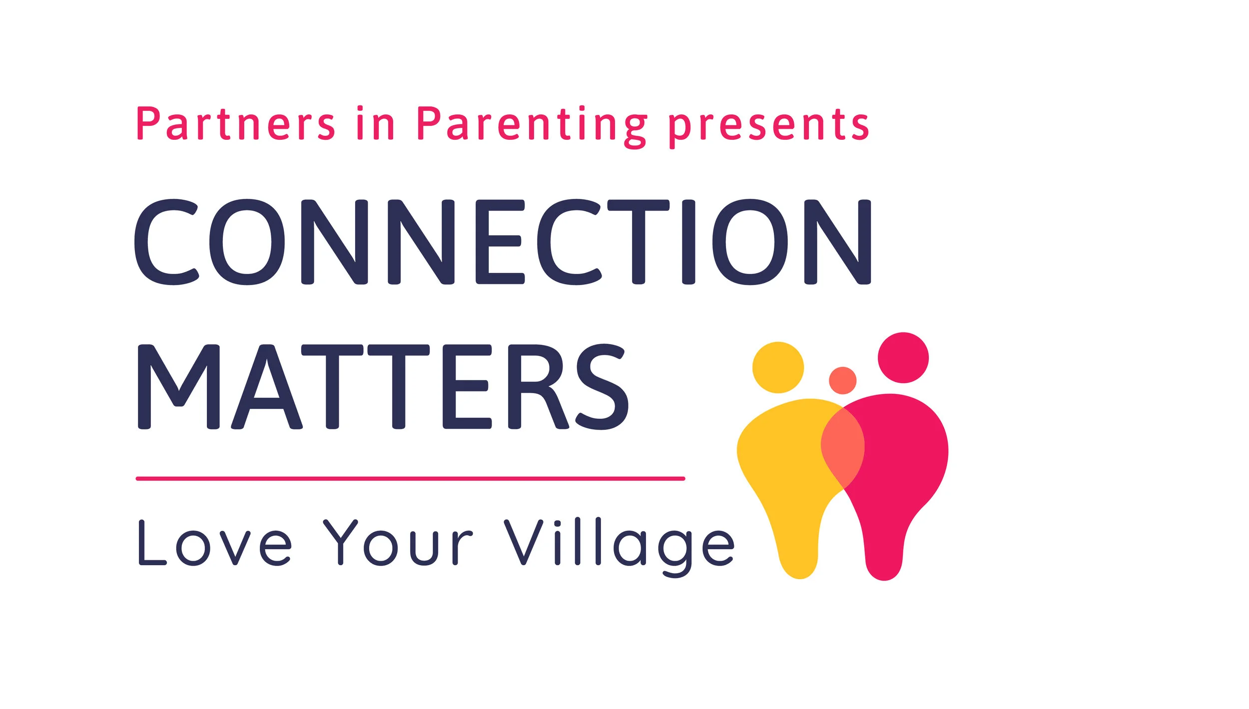 2021 Connection Matters: Love Your Village