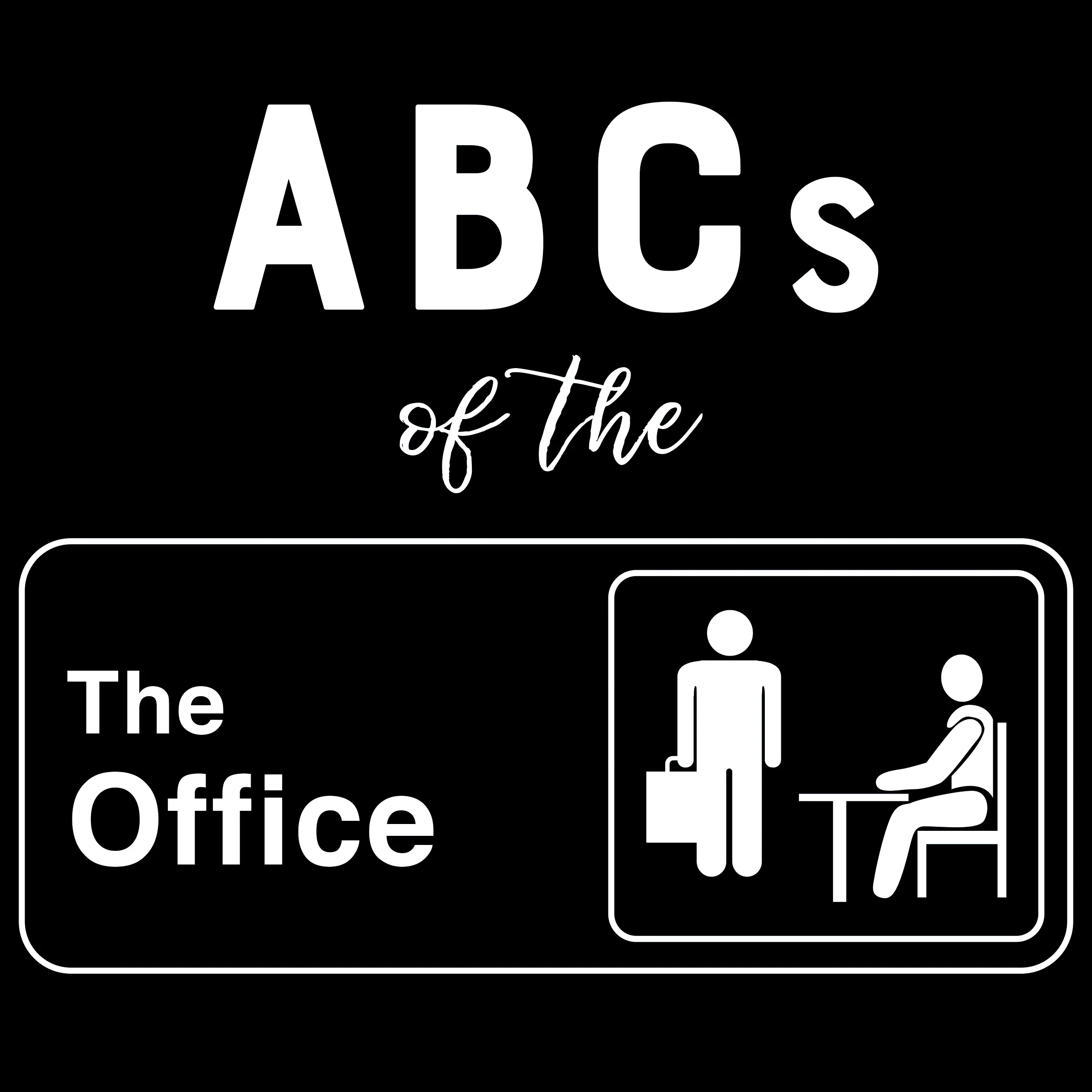 ABCs of The Office
