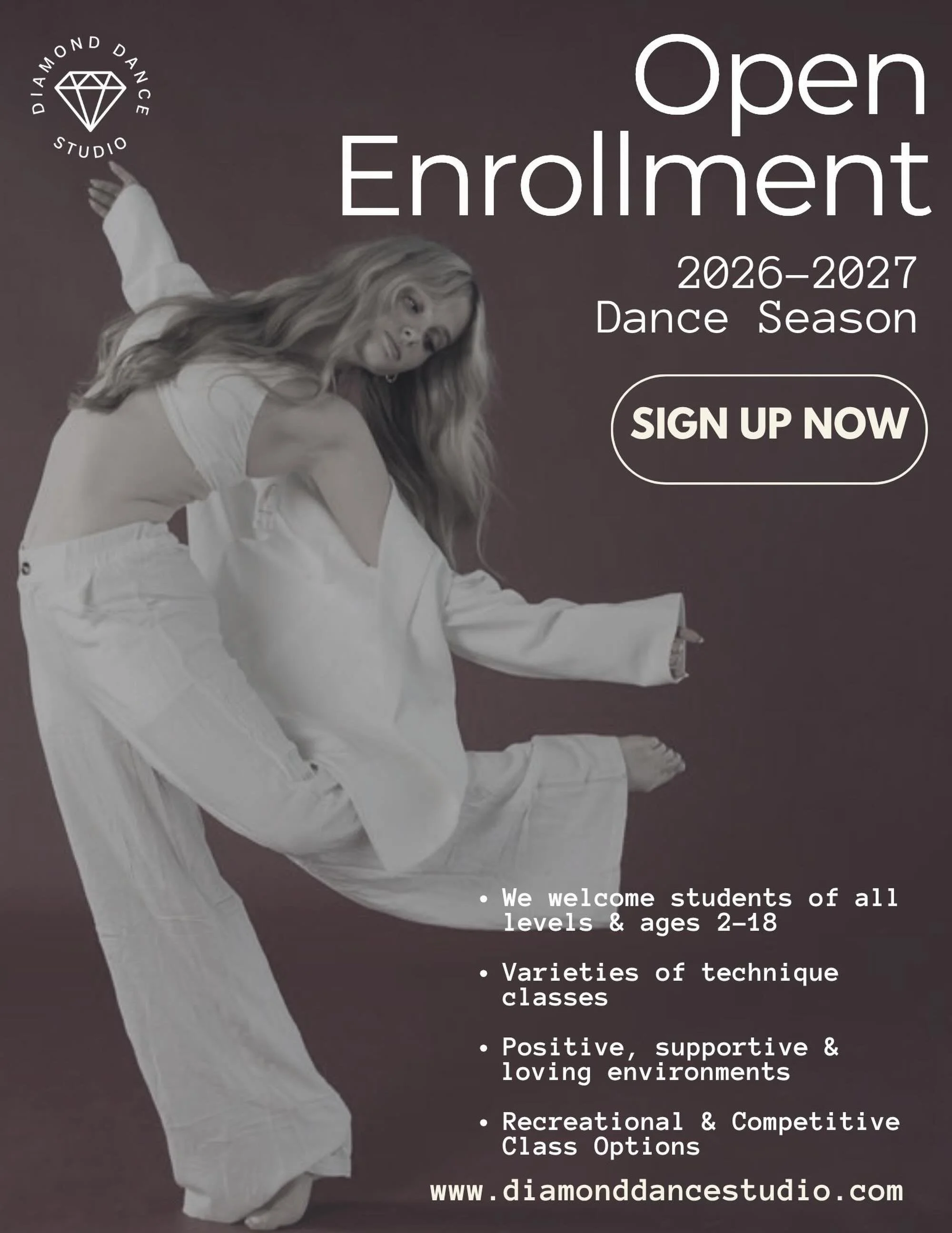 ✨ Open Enrollment is Here! ✨
Join the Diamond Dance Studio family for our 2026&ndash;2027 season! 💎 From ages 2&ndash;18, we have classes for every dancer and every level. We&rsquo;d love to have you dance with us! 🩷

📍Register today at www.diamon