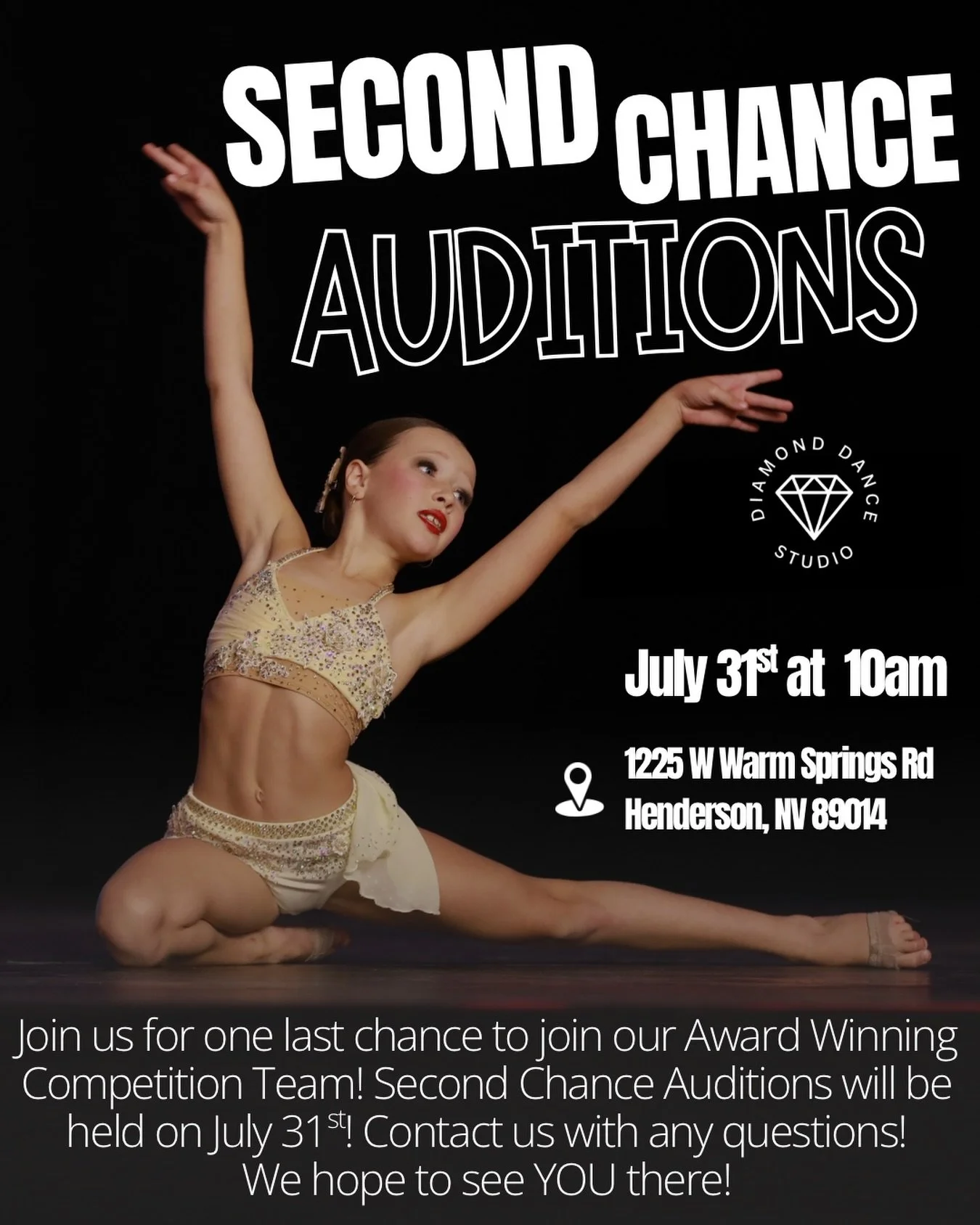Don&rsquo;t miss SECOND CHANCE AUDITIONS!!!✨ See you July 31st dancers!
