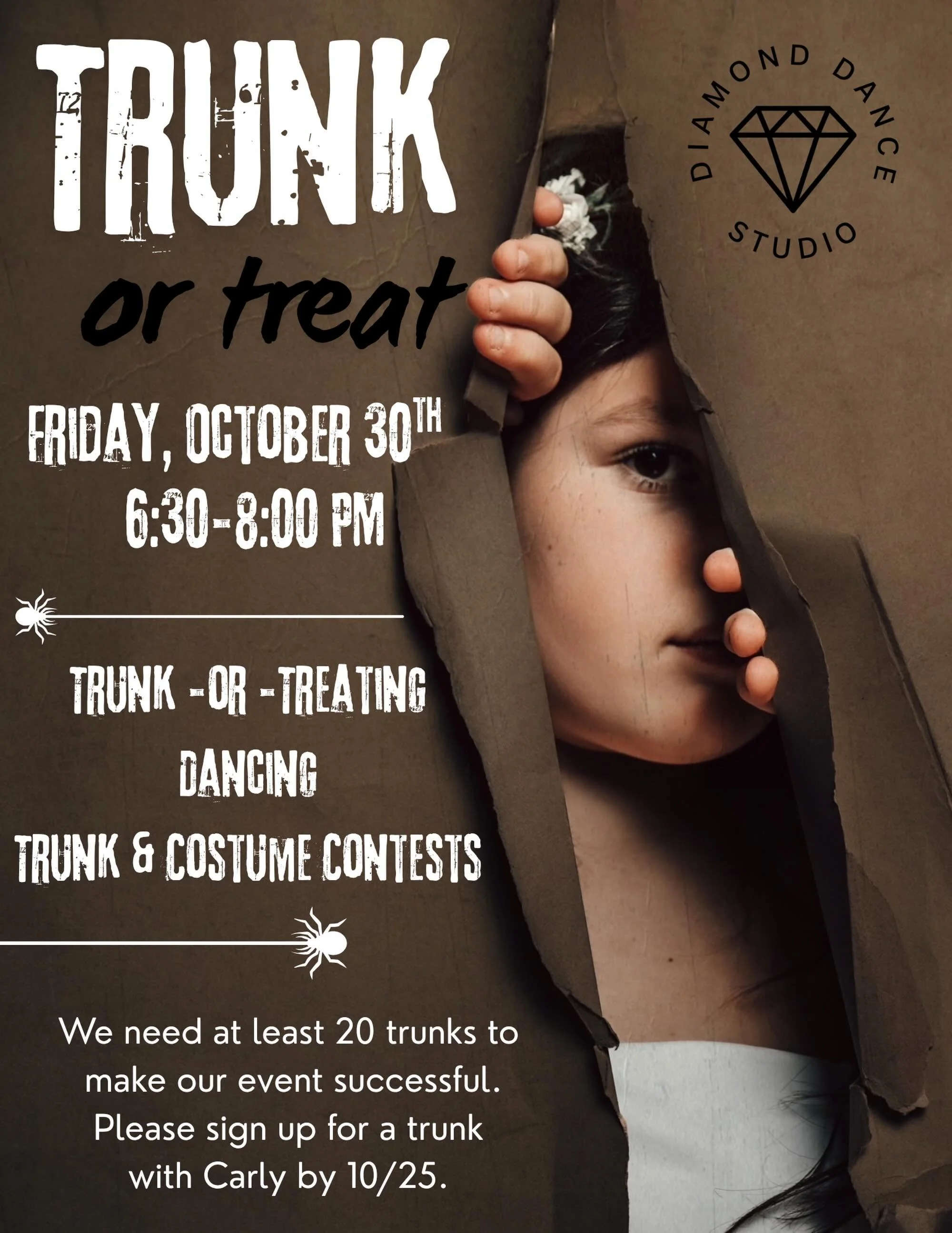 🎃👻 TRUNK OR TREAT AT DIAMOND DANCE!

Get ready for a night of candy, costumes, dancing and FUN! We&rsquo;re turning the studio parking lot into a Halloween party and we want our entire studio family there!

📅 Friday, October 30th 
⏰ 6:30&ndash;8:0