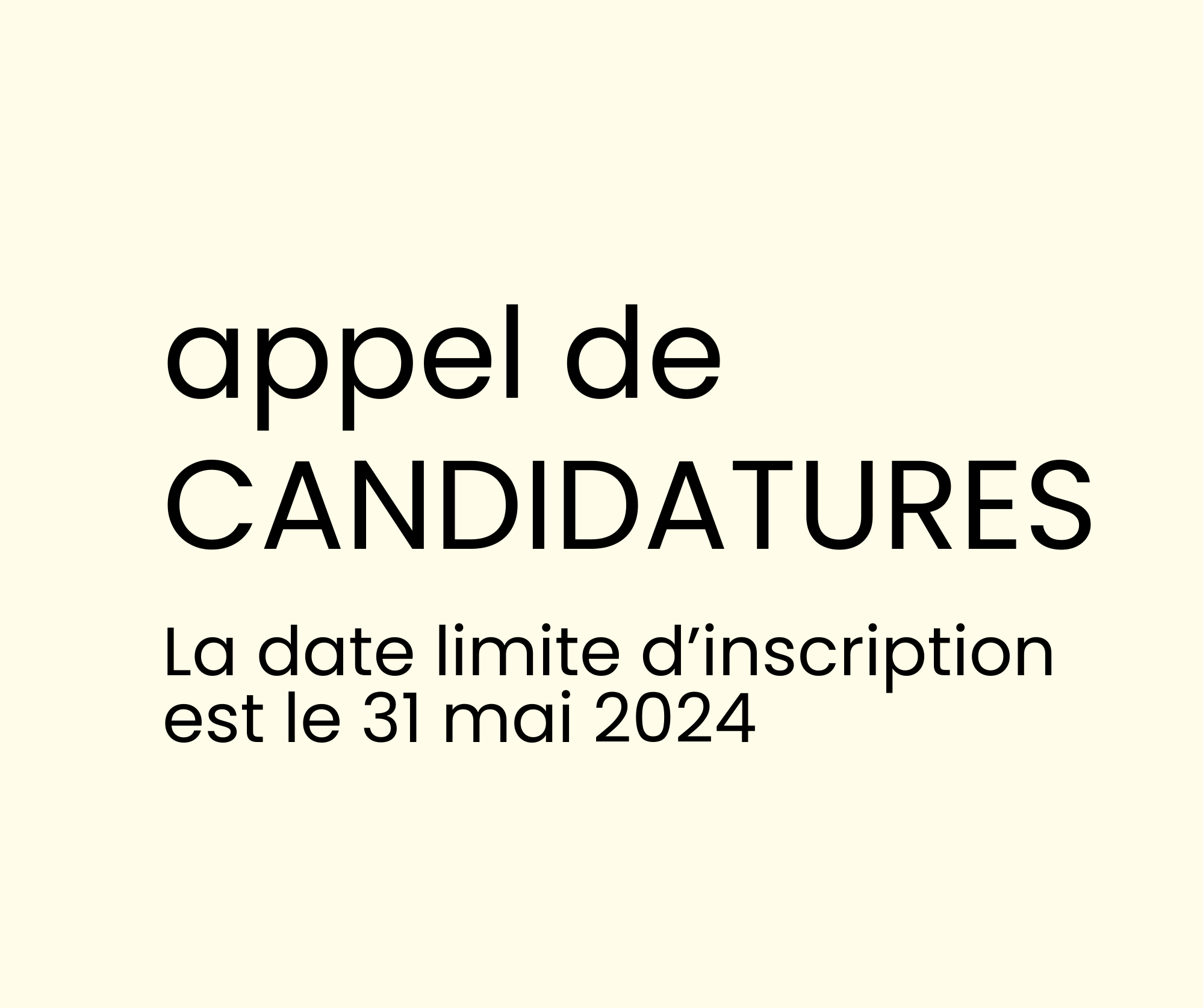 Appel de candidatures