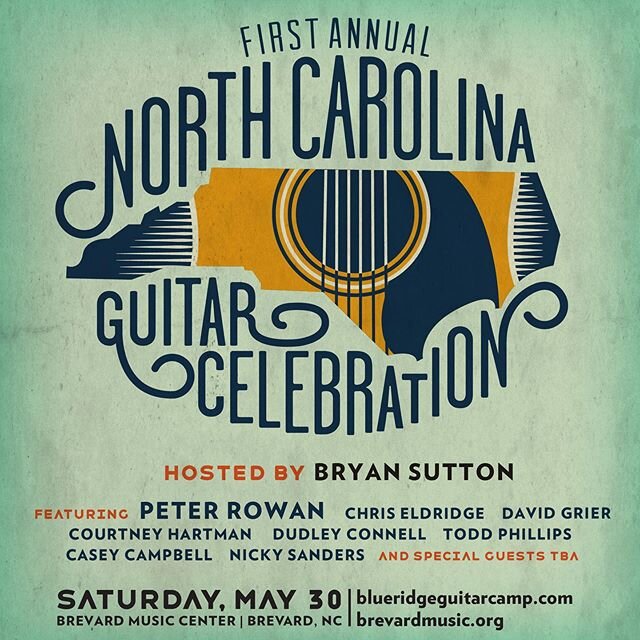 Tickets are on sale now!!! .
.
#ncguitarcelebration @brevardmusic @bryansuttond28 @peterrowanmusic @crittereldridge @courtneyhartman @nickyfiddle @caseycampbellmusic #toddphillips #davidgrier @dudley.connell