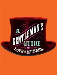 Gentleman's Guide to Love and Murder