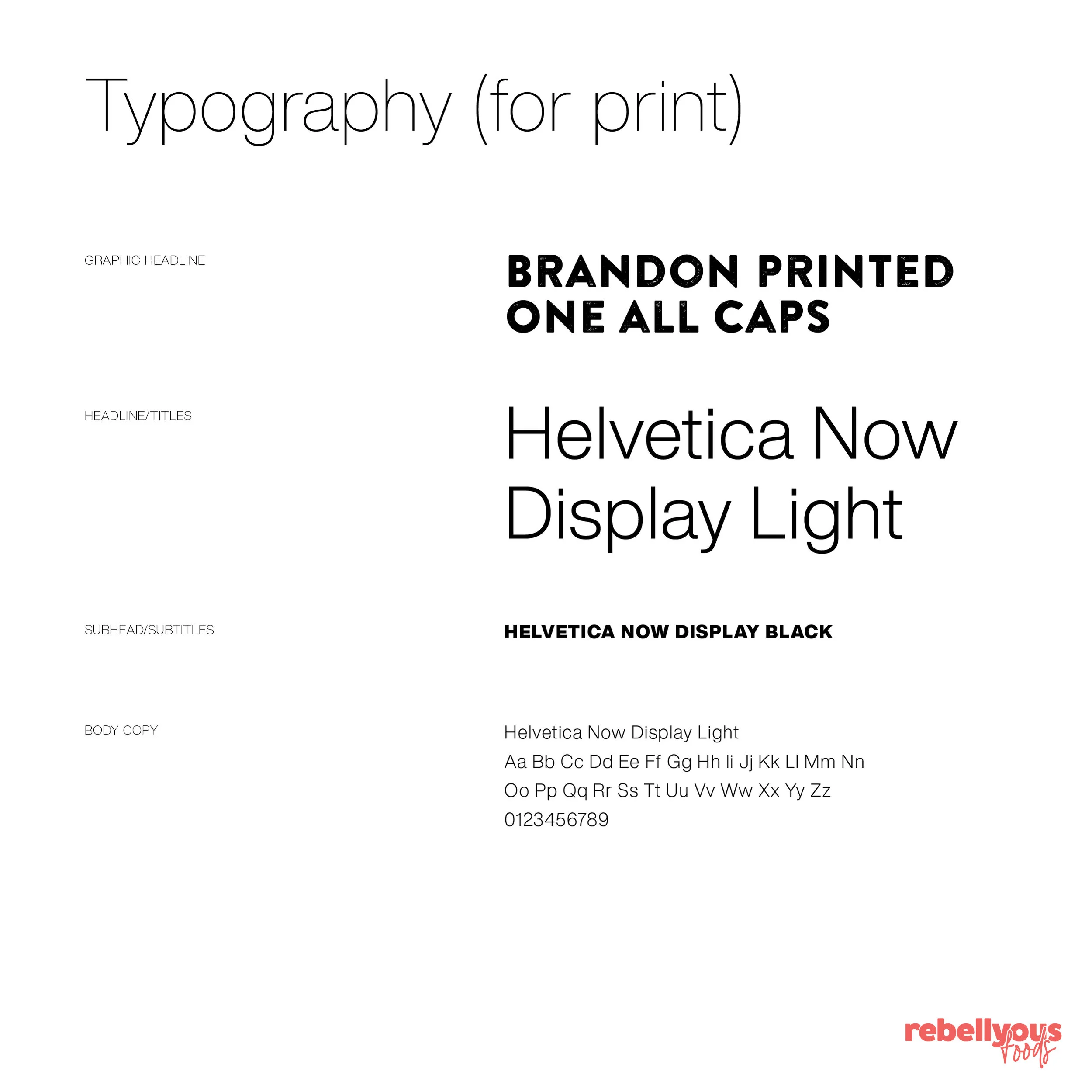 rebellyous_foods_styleguide_twosheeter_Typography.jpg