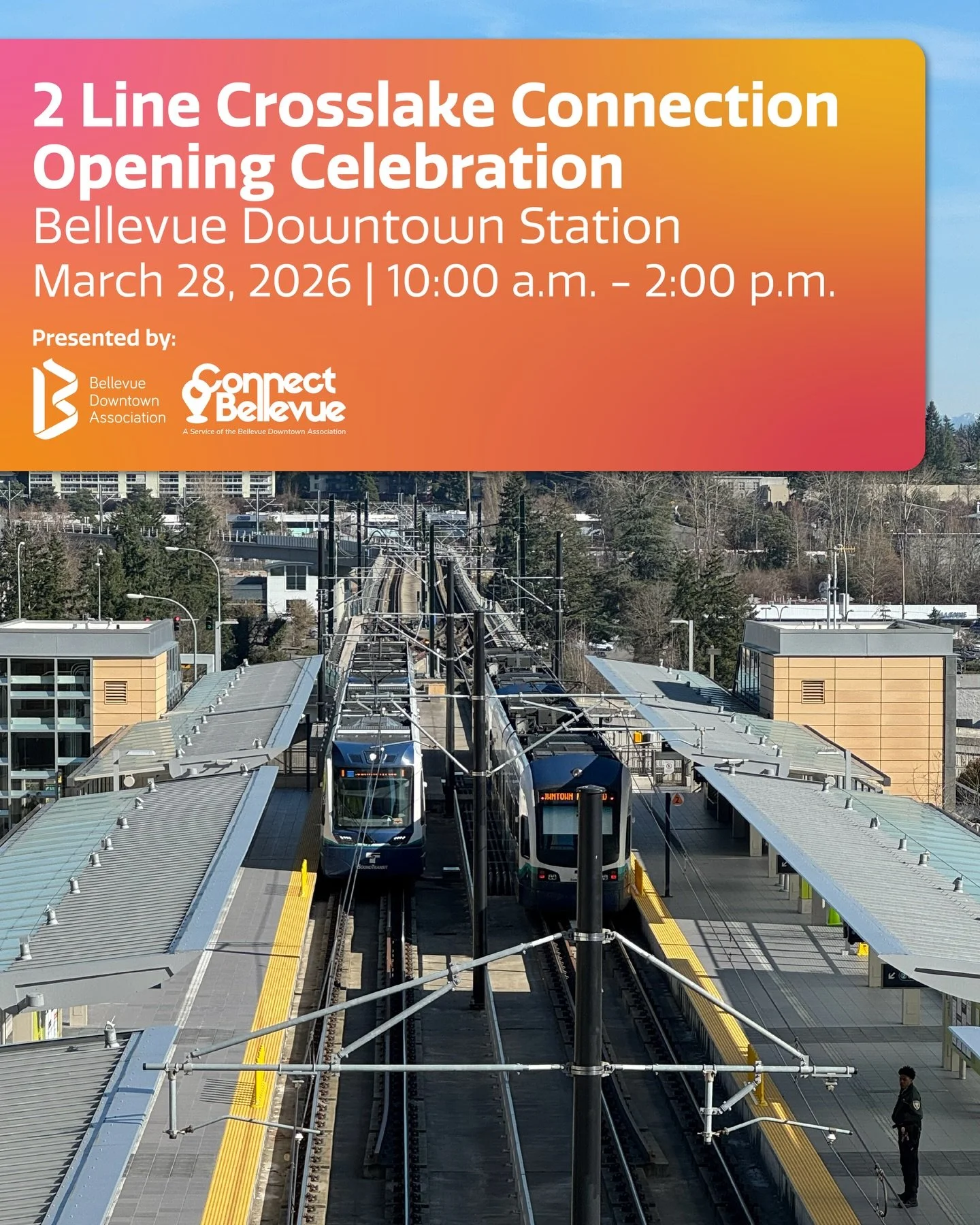 Join us on March 28 at the Bellevue Downtown Station for the 2 Line Crosslake Connection Opening Celebration, hosted by the Bellevue Downtown Association and Connect Bellevue. 

Enjoy giveaways, meet community organizations, explore helpful transport