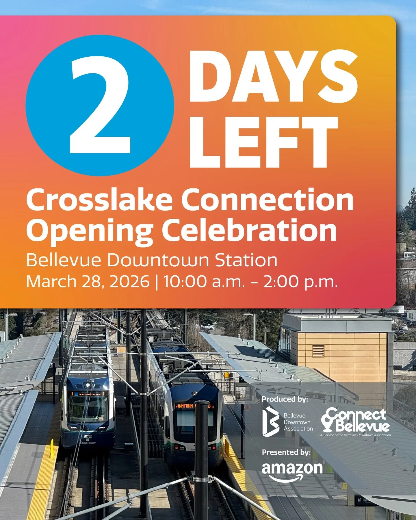 Only 2 days left! 🎉 The 2 Line Crosslake Connection Opening Celebration is almost here, and you definitely won&rsquo;t want to miss it.
&nbsp;
📅 March 28, 2026 | 10:00 a.m. &ndash; 2:00 p.m.📍 Bellevue Downtown Station
&nbsp;
Community organization
