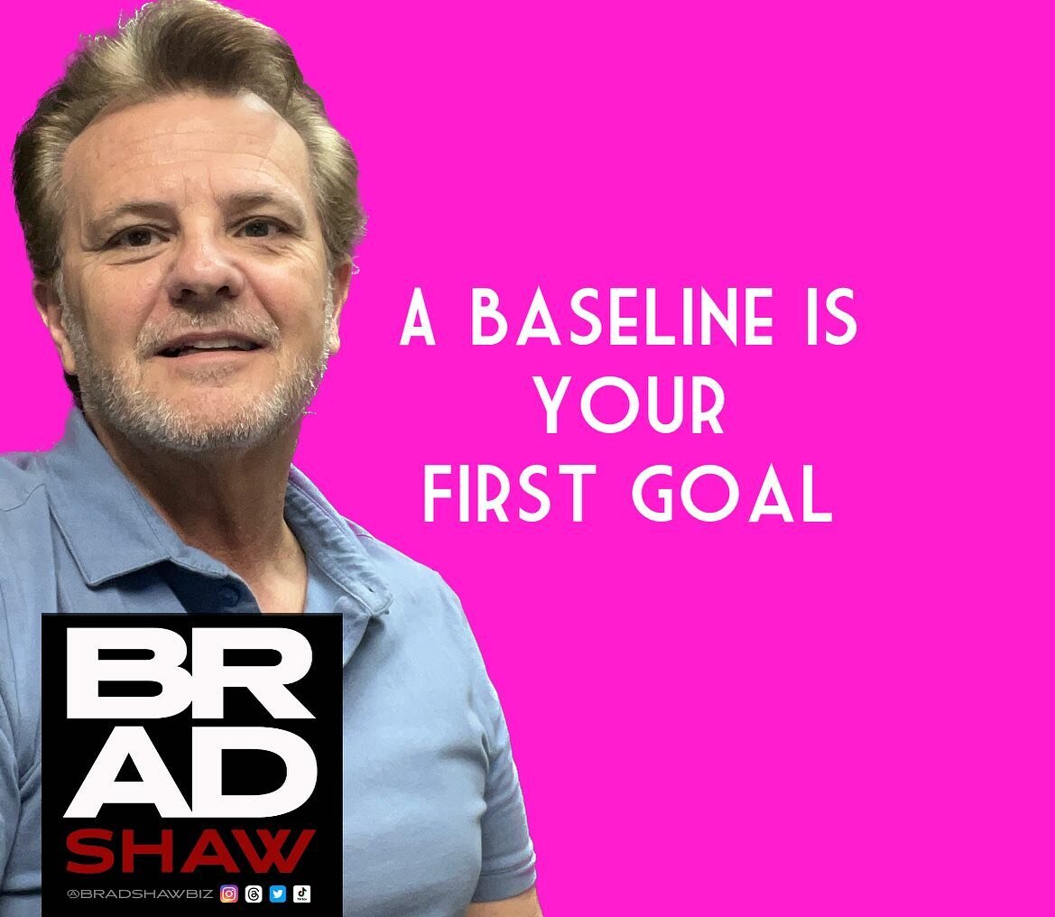 What is your baseline?
Do you know your skill sets are they sharp. Do you have a background to base everything. Have a baseline of skills you master and then you can set your goals.
Success takes time.
@bradshawbiz 
.
.
#baselineskills #goals #succes