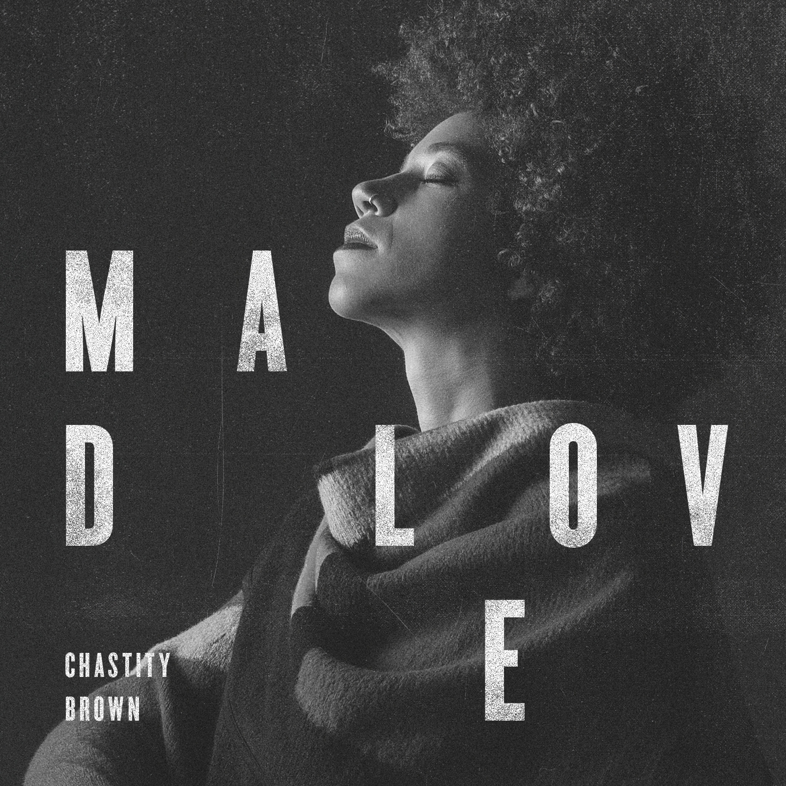 Chastity Brown: Mad Love