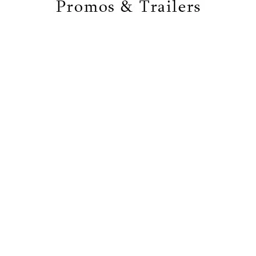 PromosAndTrailers.jpg